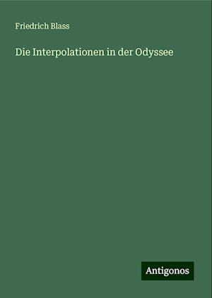 Die Interpolationen in der Odyssee