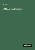 MAXIMAS y reflecciones