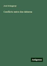 Conflicto entre dos deberes