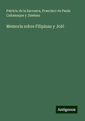 Memoria sobre Filipinas y Joló