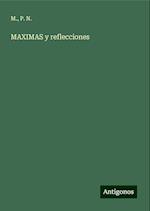 MAXIMAS y reflecciones