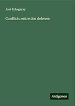 Conflicto entre dos deberes