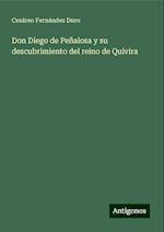 Don Diego de Peñalosa y su descubrimiento del reino de Quivira