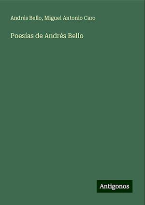 Poesías de Andrés Bello