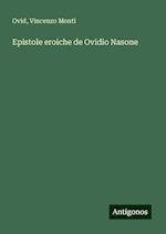 Epistole eroiche de Ovidio Nasone