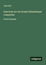 Exercices sur les formes idiomatiques comparées