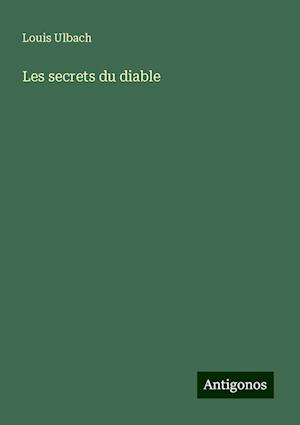 Les secrets du diable