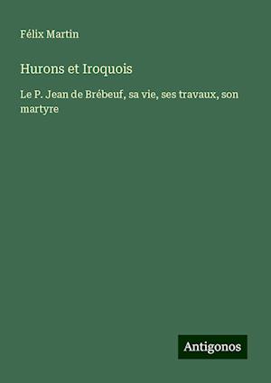 Hurons et Iroquois