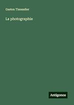 La photographie