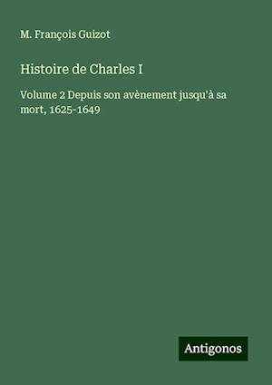 Histoire de Charles I