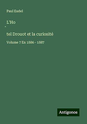 L'Ho¿tel Drouot et la curiosité