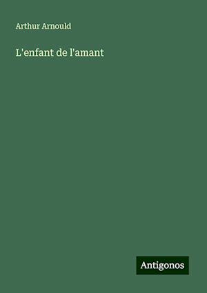 L'enfant de l'amant