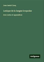 Lexique de la langue iroquoise