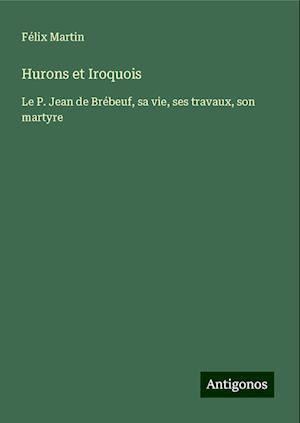 Hurons et Iroquois