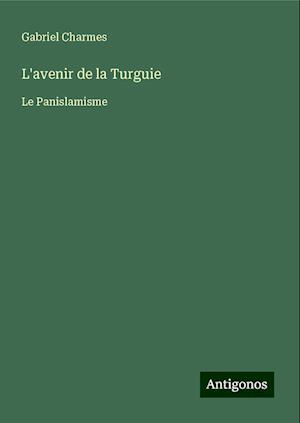 L'avenir de la Turguie