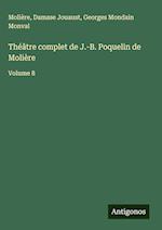 Théâtre complet de J.-B. Poquelin de Molière