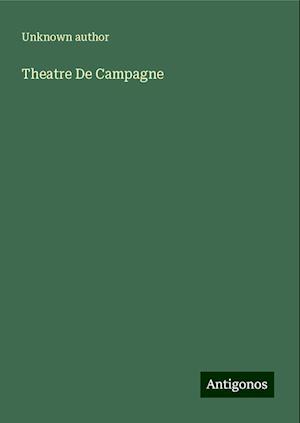 Theatre De Campagne