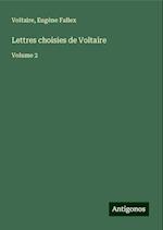 Lettres choisies de Voltaire