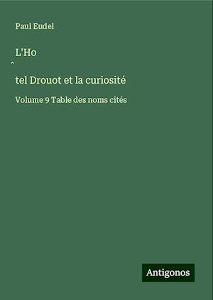 L'Ho¿tel Drouot et la curiosité