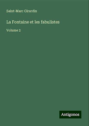 La Fontaine et les fabulistes