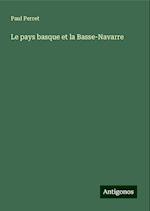 Le pays basque et la Basse-Navarre