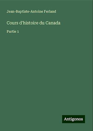 Cours d'histoire du Canada