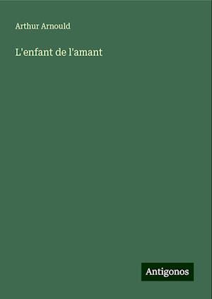 L'enfant de l'amant