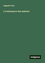 L'ordonnance des maiours