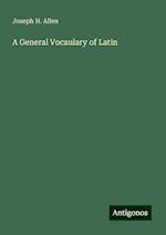 A General Vocaulary of Latin