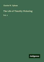 The Life of Timothy Pickering