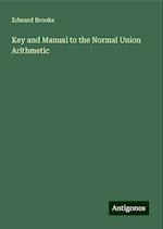 Key and Manual to the Normal Union Arithmetic