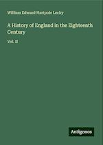 A History of England in the Eighteenth Century