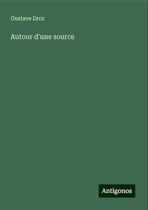 Autour d'une source