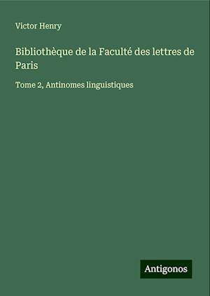 Bibliothèque de la Faculté des lettres de Paris