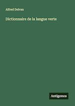 Dictionnaire de la langue verte