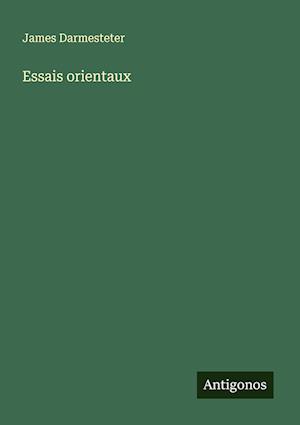 Essais orientaux