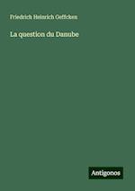 La question du Danube