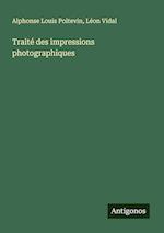 Traité des impressions photographiques