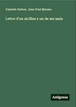 Lettre d'un sicilien a un de ses amis