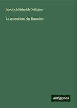 La question du Danube