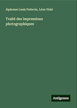 Traité des impressions photographiques