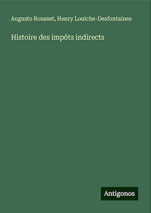 Histoire des impôts indirects