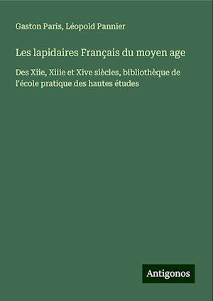 Les lapidaires Français du moyen age