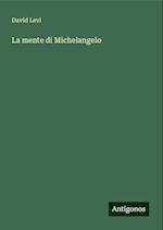 La mente di Michelangelo