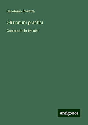 Gli uomini practici