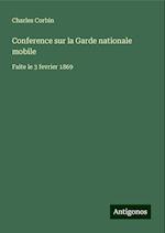 Conference sur la Garde nationale mobile