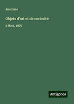 Objets d'art et de curiosité