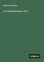 Les Québecquoises, 1876