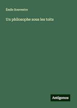 Un philosophe sous les toits