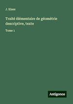 Traité élémentaire de géométrie descriptive, texte